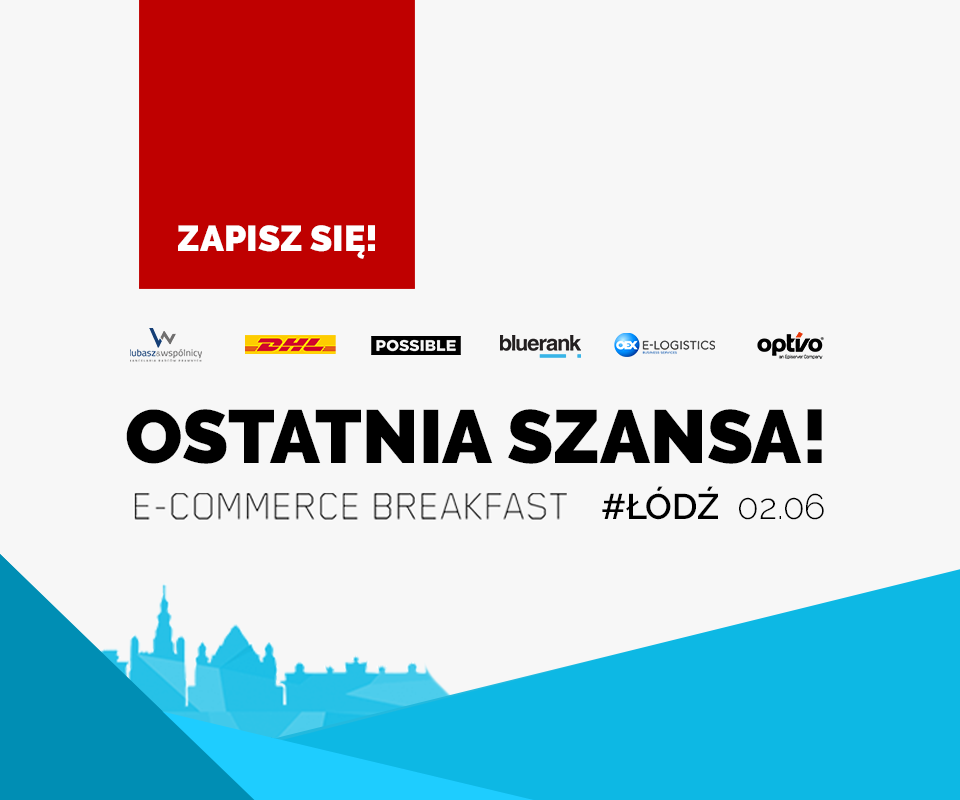 E-COMMERCE BREAKFAST ŁÓDŹ