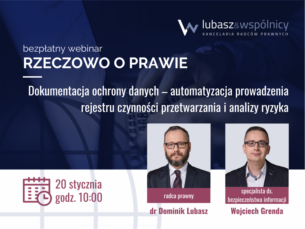 Dokumentacja ochrony danych – automatyzacja prowadzenia rejestru czynności przetwarzania i analizy ryzyka