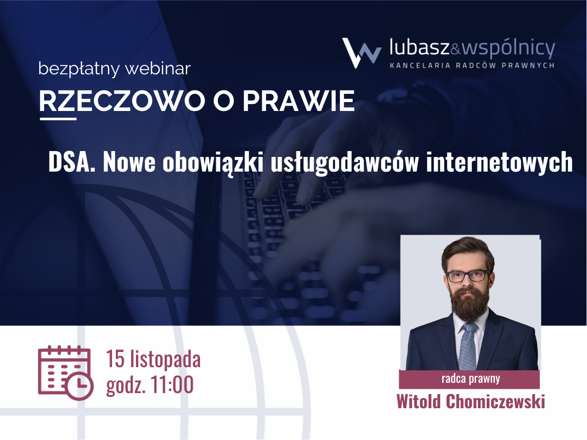 DSA. Nowe obowiązki usługodawców internetowych